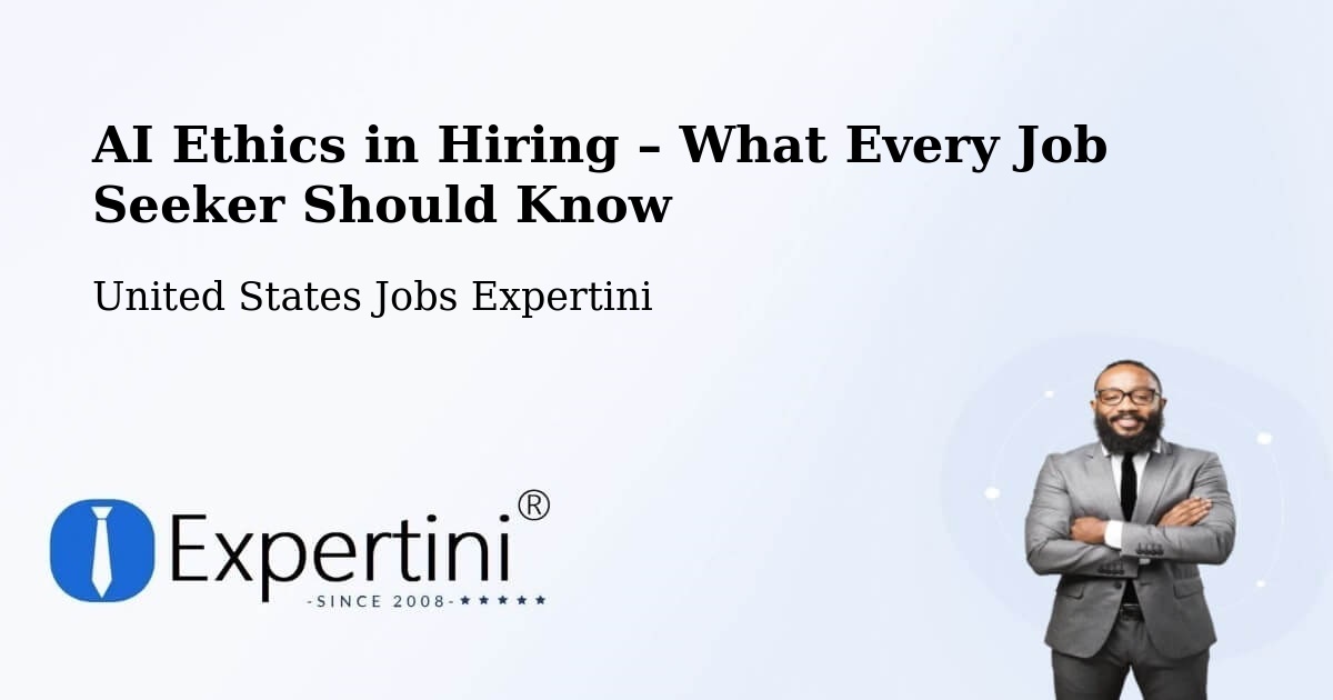 AI Ethics in Recruitment & Hiring – Moraine - Moraine, United States Jobs Expertini