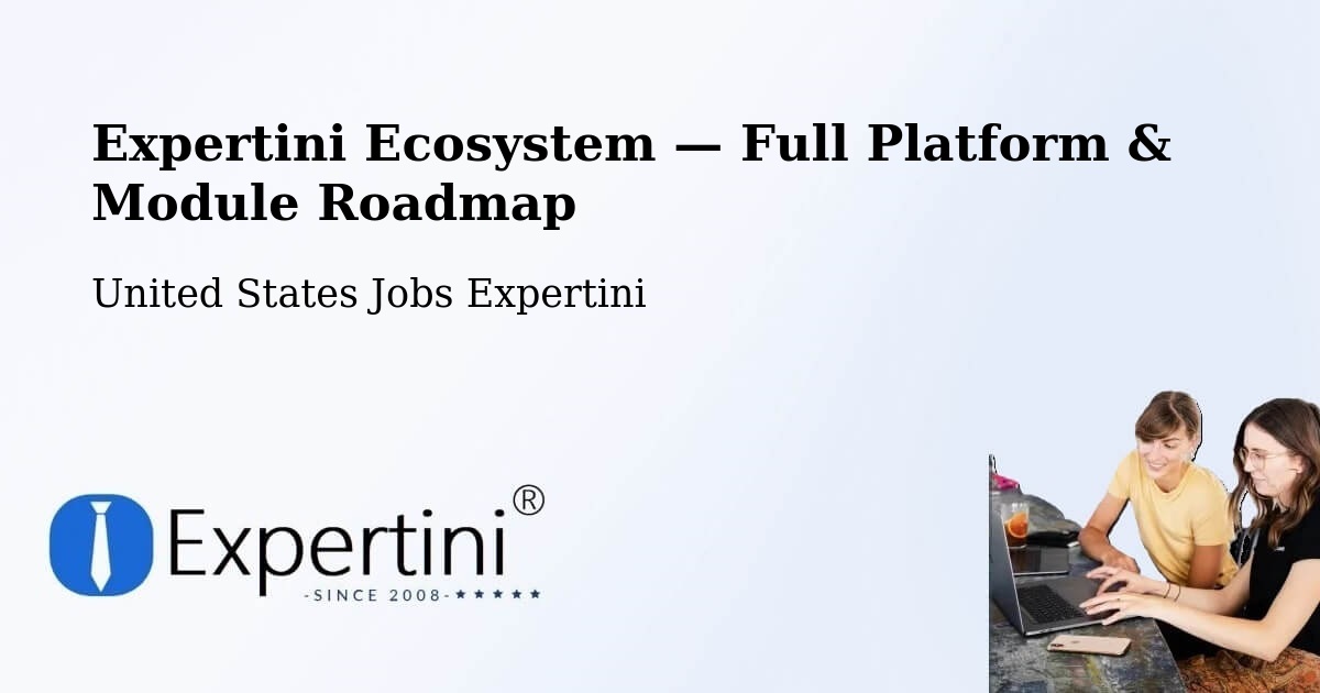 Expertini Ecosystem — Full Platform & Module Roadmap – Moraine
